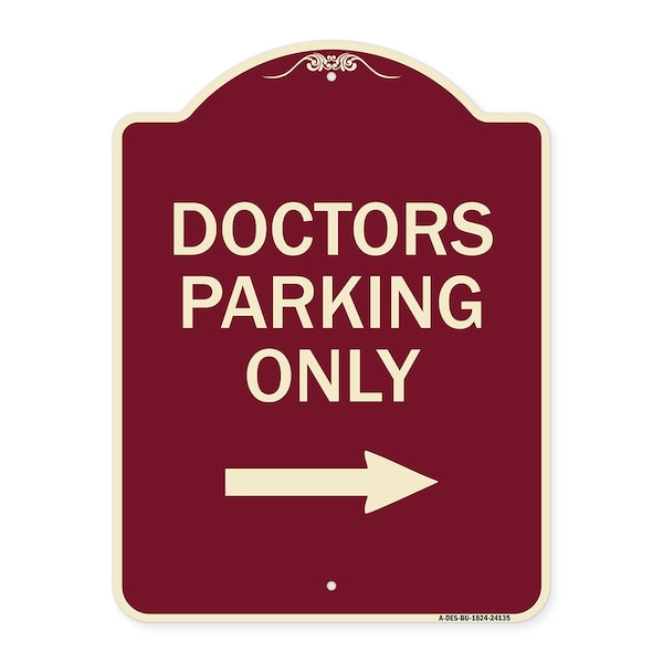 Signmission Doctors Parking With Right Arrow Heavy-Gauge Aluminum Architectural Sign, 24" x 18", BU-1824-24135 A-DES-BU-1824-24135 - main